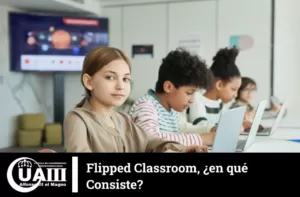 Flipped Classroom, ¿en qué Consiste? Modelo de Clase Invertida