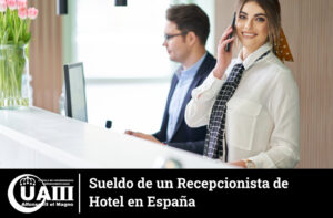 Sueldo de un Recepcionista de Hotel en España