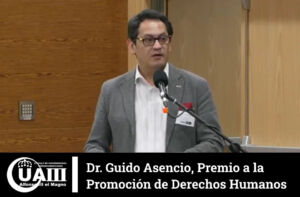 Premio Regional a la Promoción de Derechos Humanos al Dr. Guido Asencio